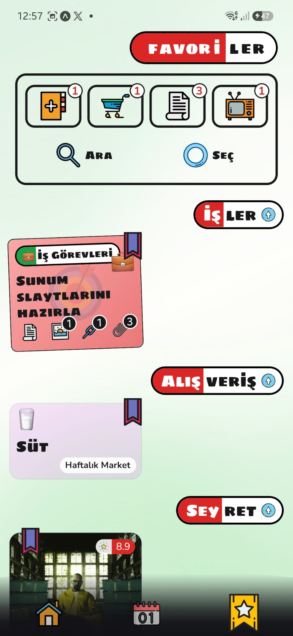 Favoriler: yer işaretli alışveriş ve izleme öğeleri